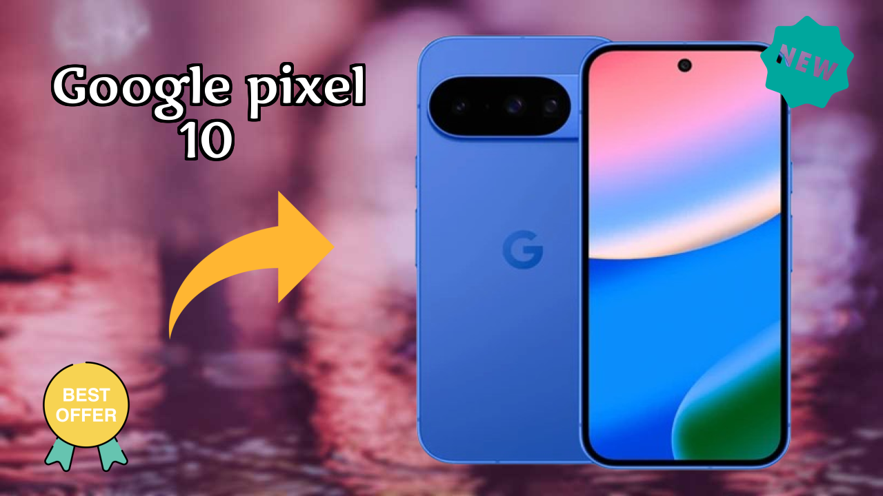 Google Pixel 10 Battery Life: 4970 MAh Real-World Test