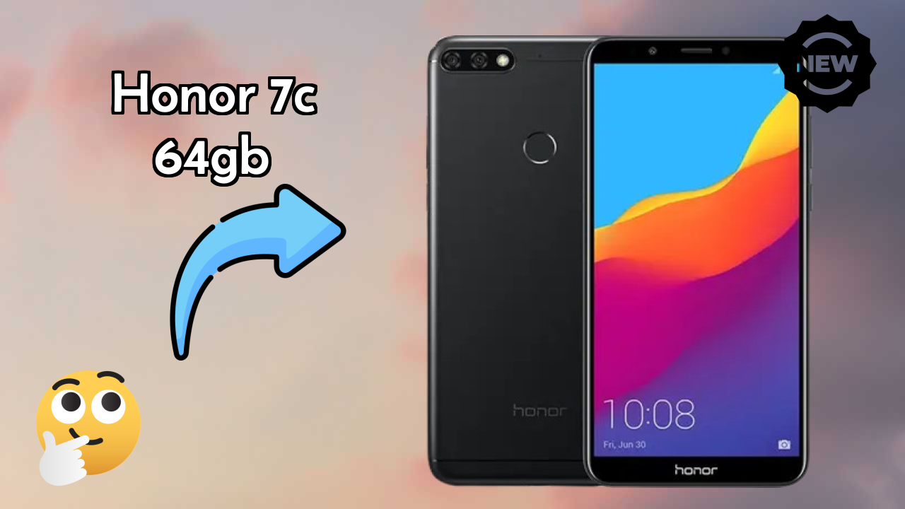 Honor 7C 64GB 2026 User Review Summary – Best Pick?
