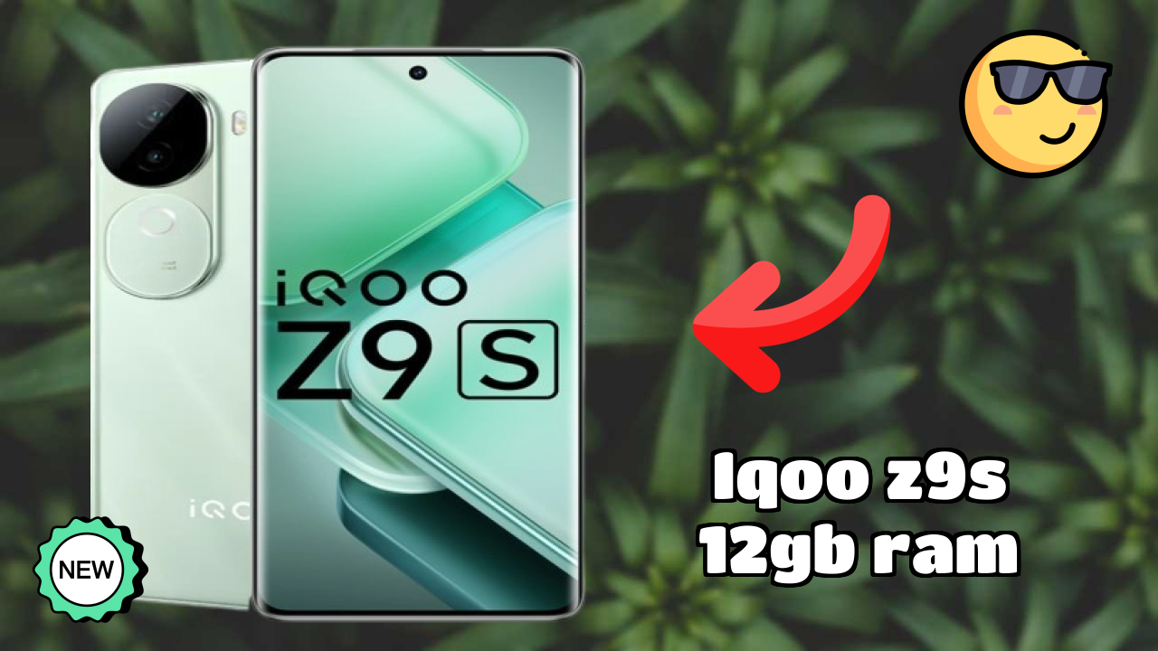 IQOO Z9s 12GB RAM 2026 Ultimate Mobile Review – Should You Buy?