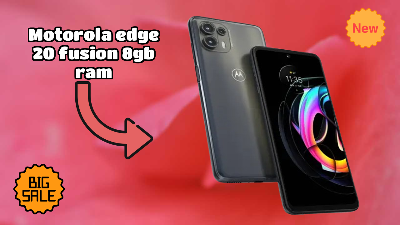 Motorola Edge 20 Fusion 8GB RAM Battery Life: 5000 MAh Charging Speed