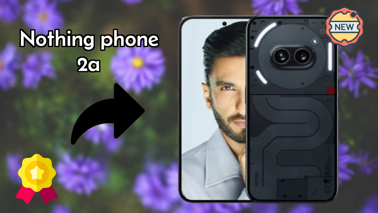 Nothing Phone 2a Price Analysis: ₹23,998 Value for Money