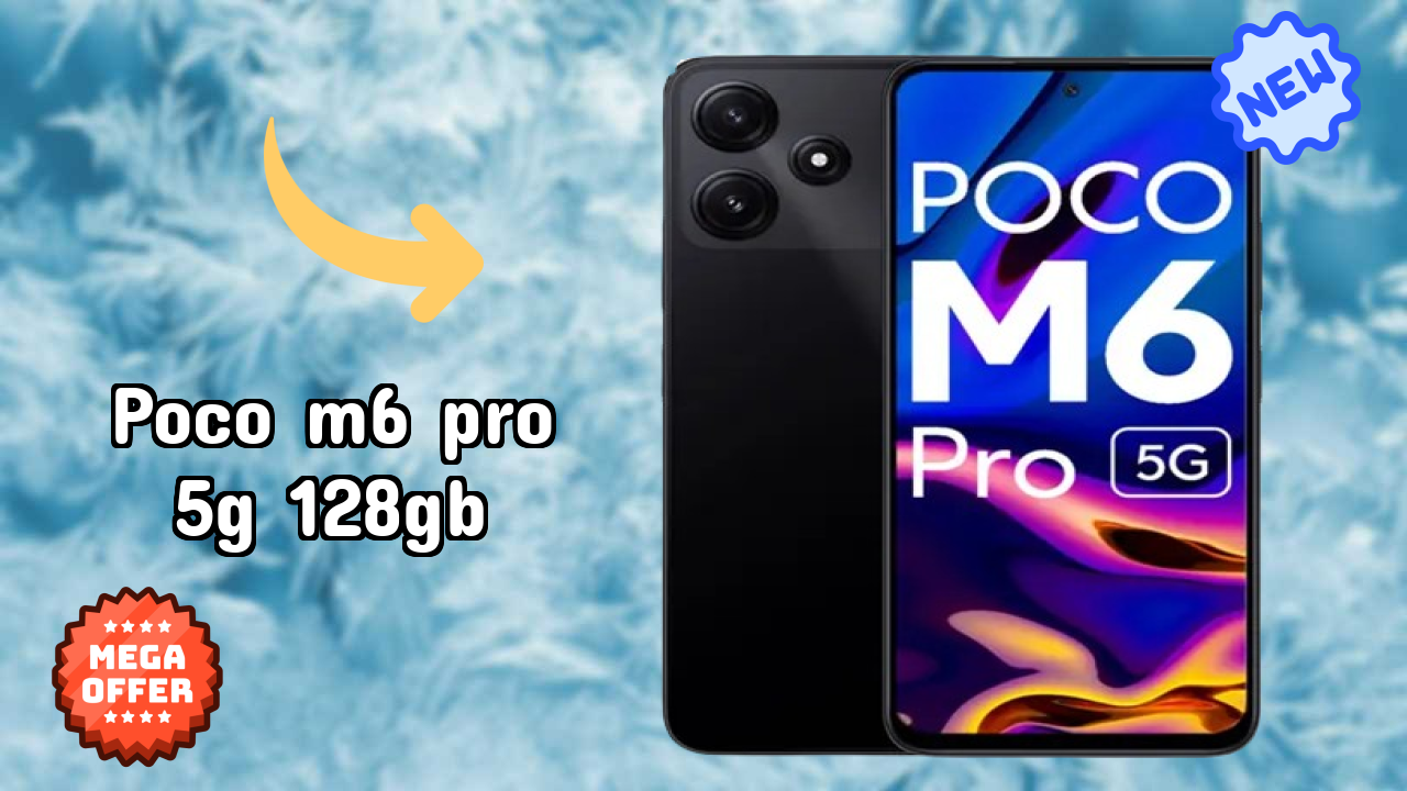 POCO M6 Pro 5G 128GB 2026 User Review Summary – Best Pick?
