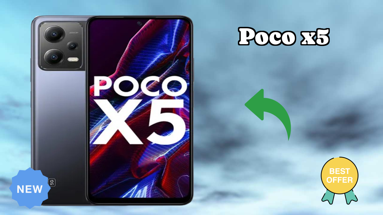 POCO X5 Price: ₹13,499 - Complete Analysis