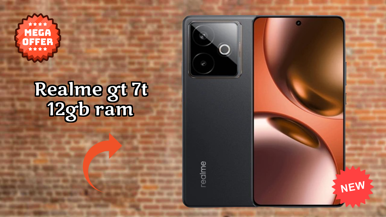 Why Realme GT 7T 12GB RAM is the Best Deal Under ₹34,699 Right Now