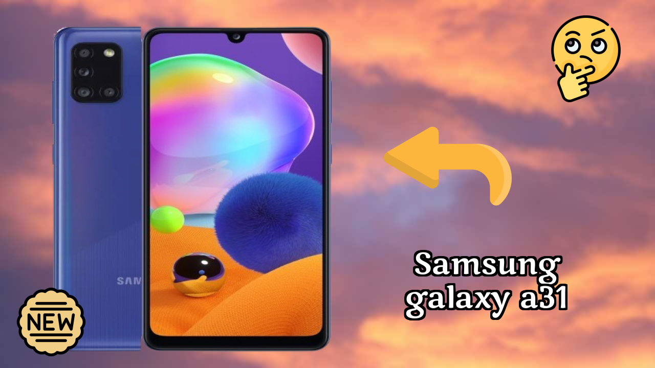 Samsung Galaxy A31 Price: ₹16,999 - Complete Analysis