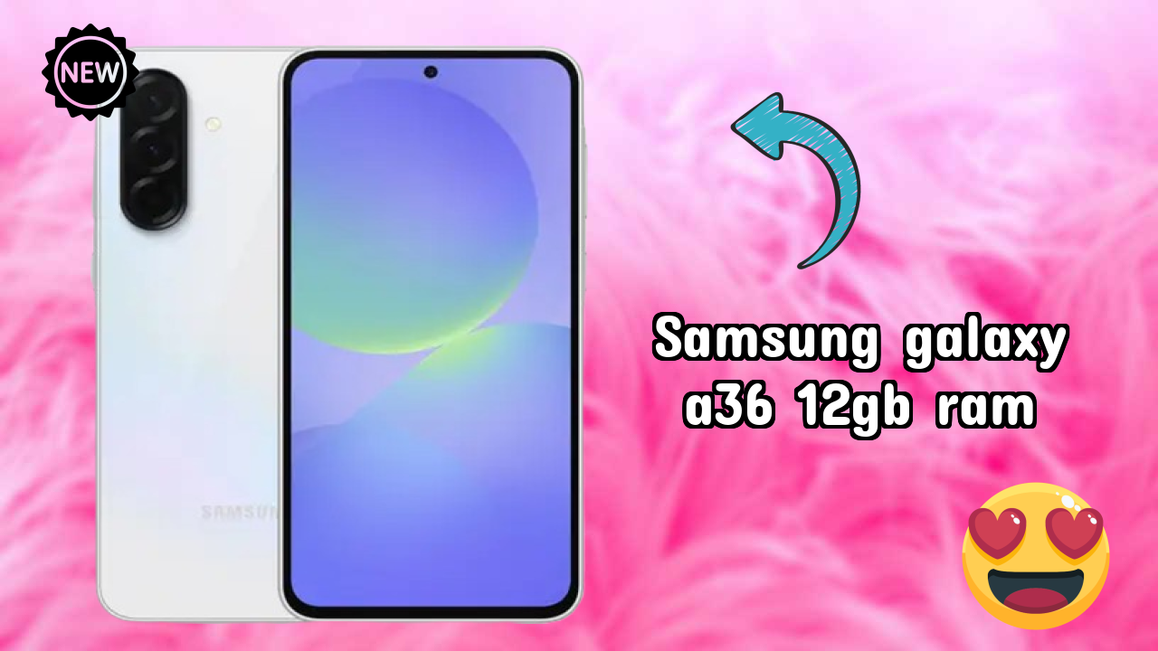 Samsung Galaxy A36 12GB RAM Price Review: Is ₹33,499 a Good Investment?