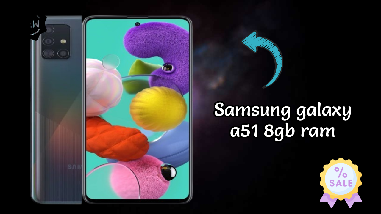 Samsung Galaxy A51 8GB RAM Price: ₹22,499 - Should You Buy It?