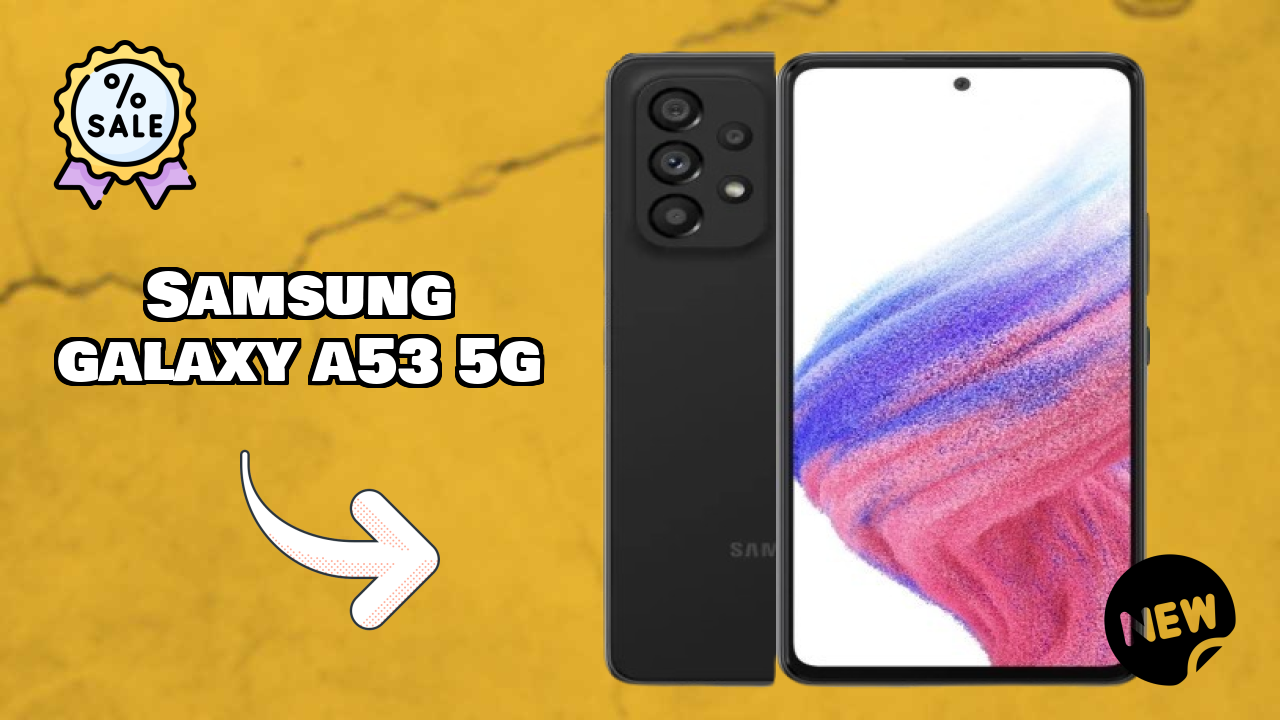 Samsung Galaxy A53 5G at ₹27,500 - Everything About This Phone