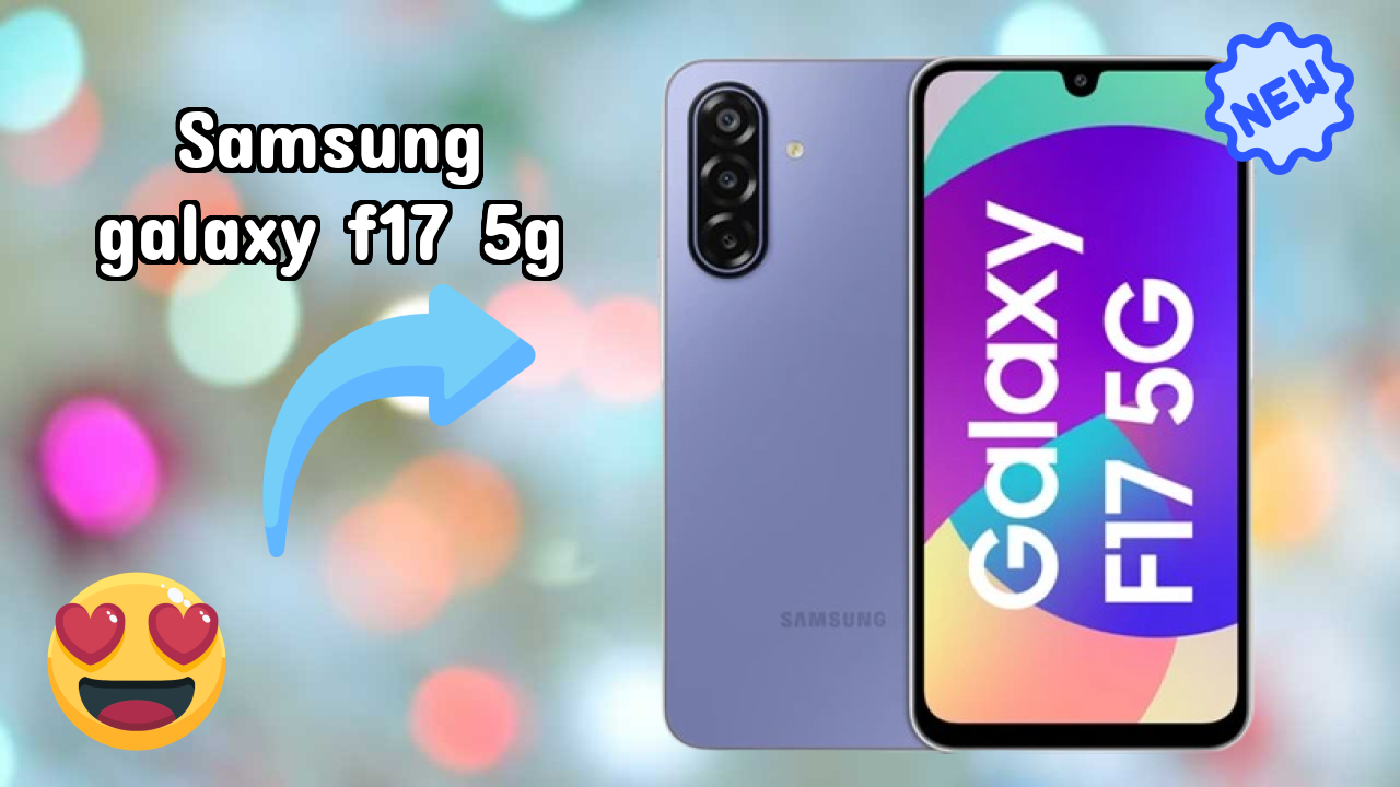 2026 Samsung Galaxy F17 5G All featchers and Detailed Review