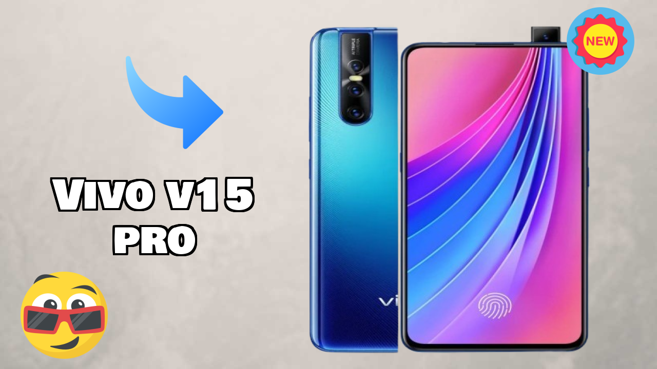 Vivo V15 Pro 2026: Camera and Long Life Bettry With Diifertnt Co