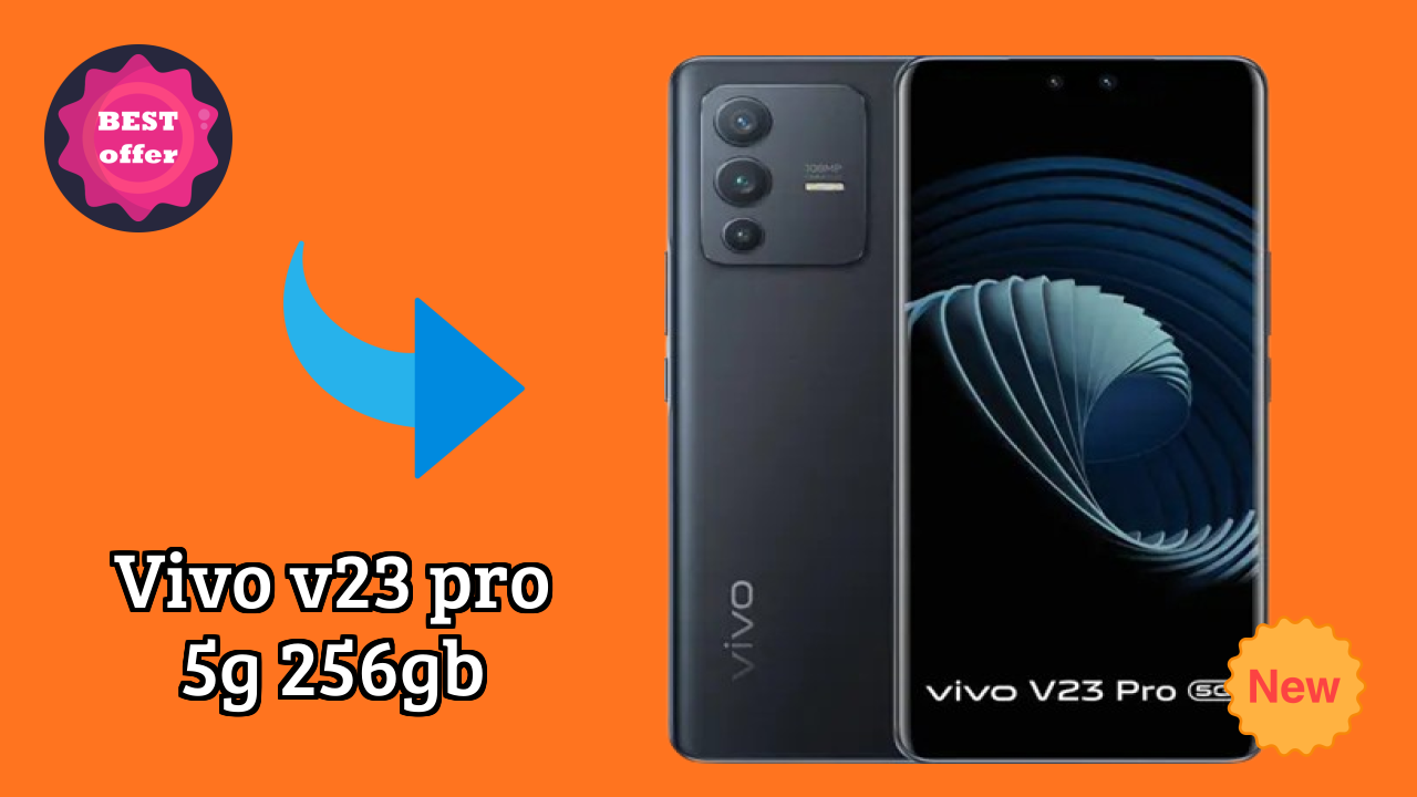 Vivo V23 Pro 5G 256GB Price Drop Alert: Now Just ₹39,000