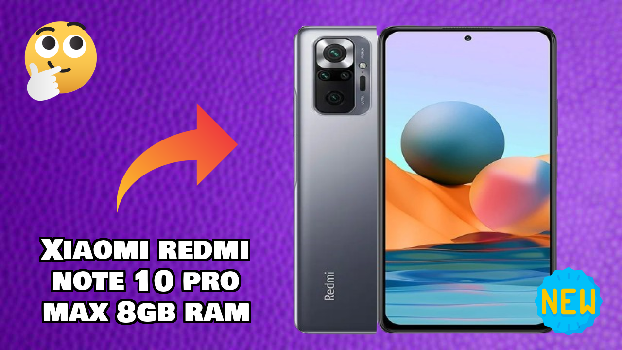 Xiaomi Redmi Note 10 Pro Max 8GB RAM 2026 Hands-on Analysis – Worth It?
