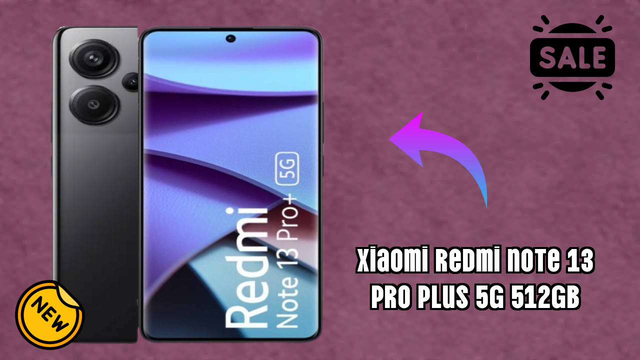 Xiaomi Redmi Note 13 Pro Plus 5G 512GB Price Drop: Just ₹28,999 Available