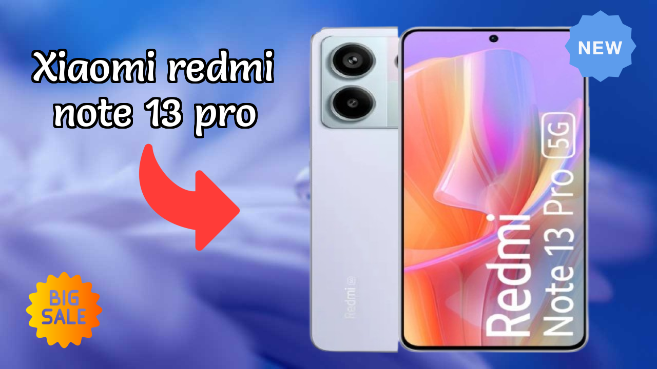 Xiaomi Redmi Note 13 Pro Display Technology: AMOLED Explained